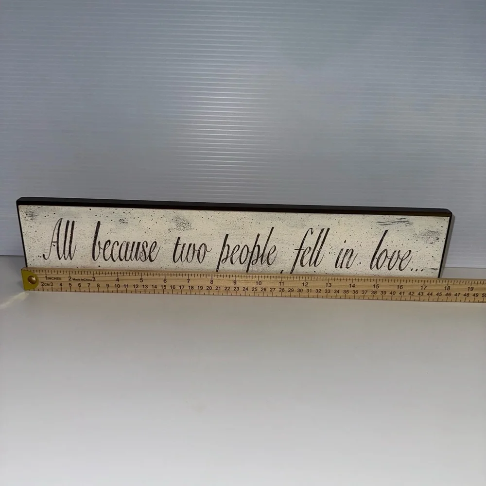 All Because Two People Fell In Love Donna Atkins Home Decor Sign Rustic - Picture 4 of 7